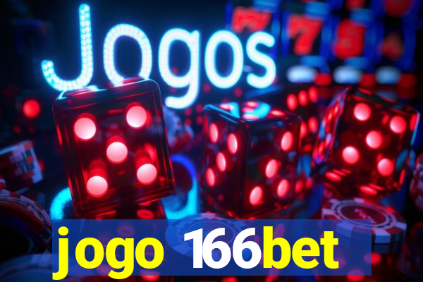 jogo 166bet